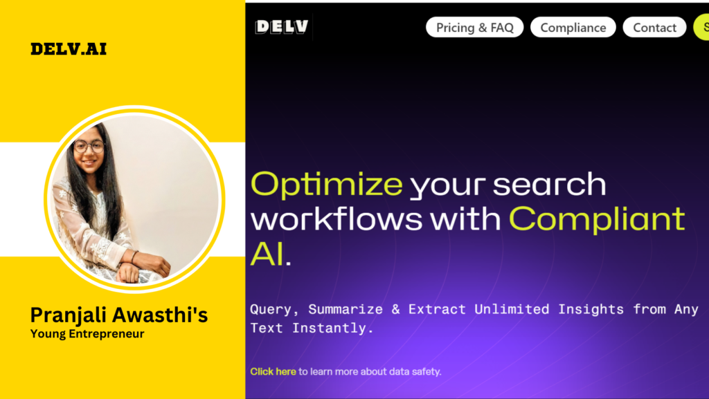 Pranjali Awasthi's Delv AI Revolutionizing Data Extraction with AI Innovation