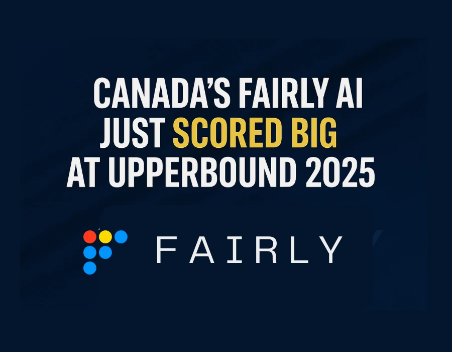 Canada’s Fairly AI Just Scored Big at UpperBound 2025