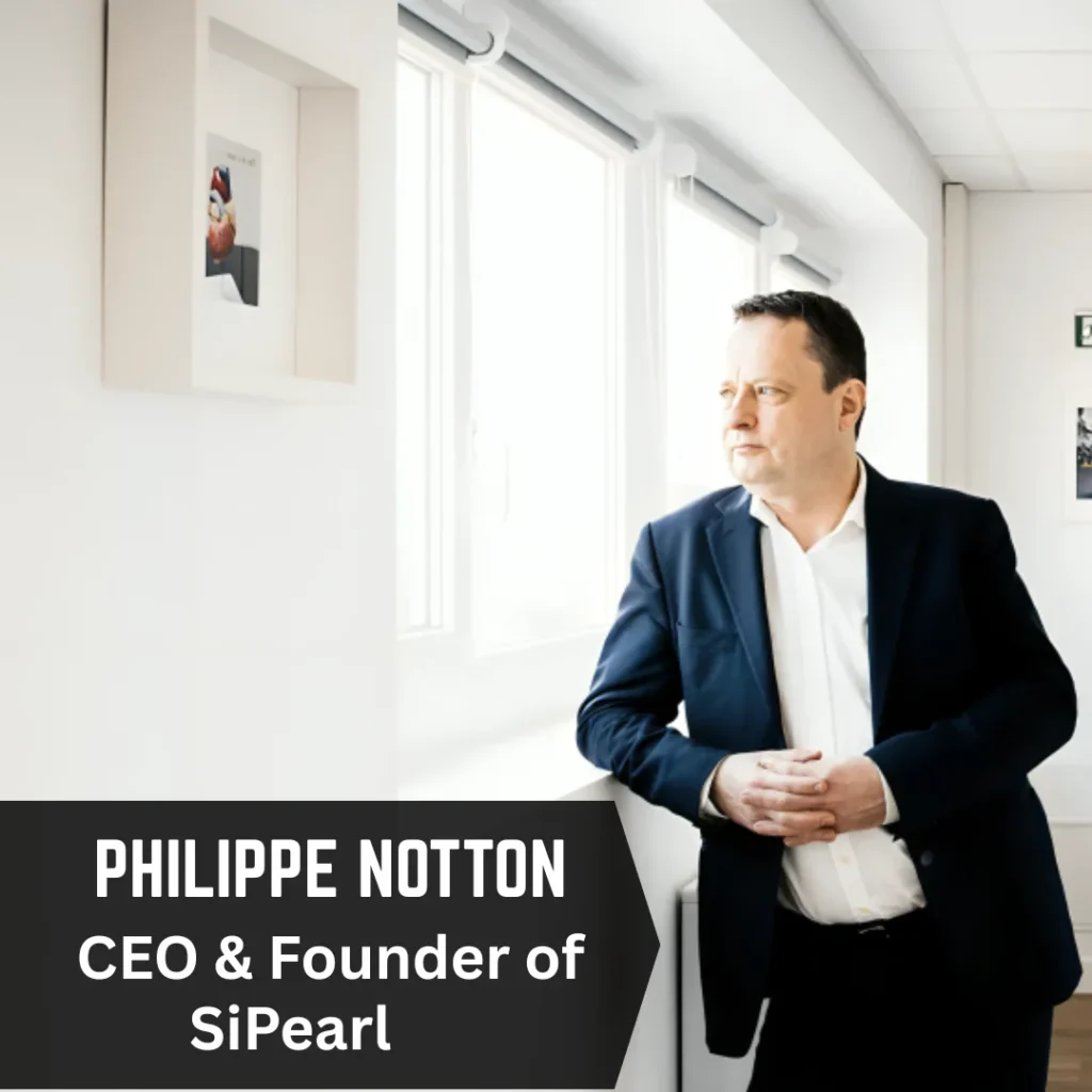Cathay,SiPearl,SiPearl funding,Philippe Notton,TSMC chip manufacturing