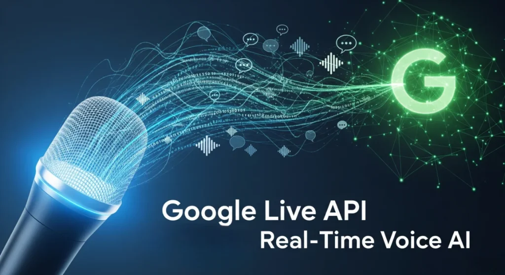 Google Live API Unlocks Real-Time Voice AI—Here’s Why It’s a Big Deal