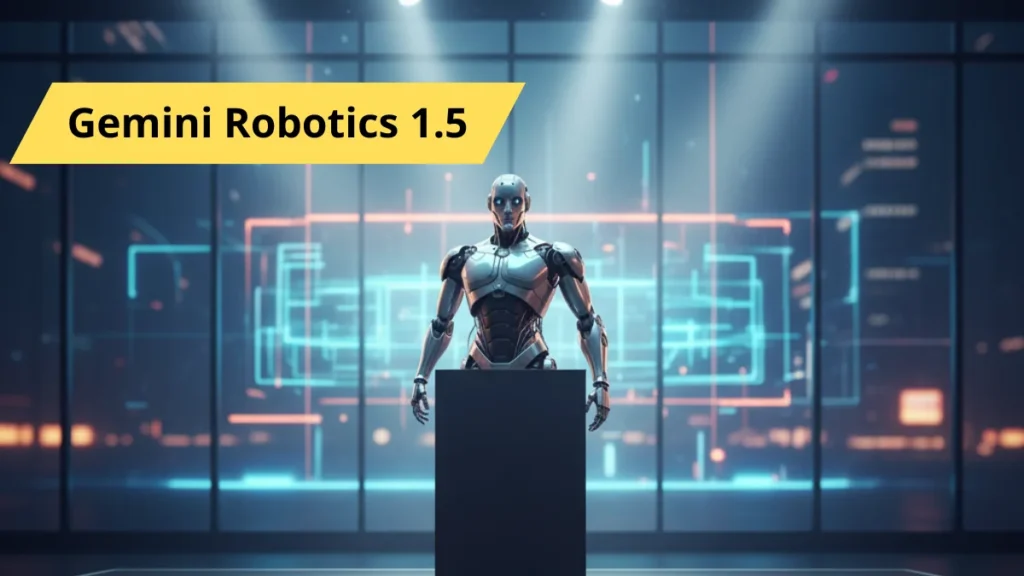 Google’s Gemini Robotics 1.5 brings AI agents into real-world robotics